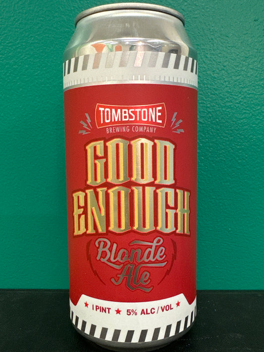 Br Tombstone Good Enough Blonde Ale